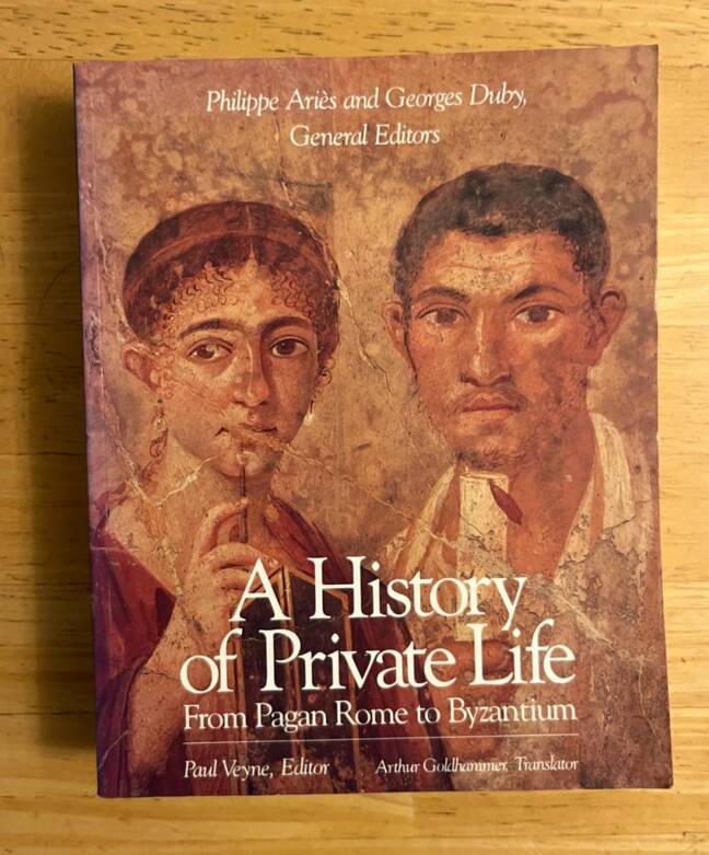 A History of Private Life: Volume 1