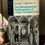 The Renaissance Rediscovery of Linear Perspective