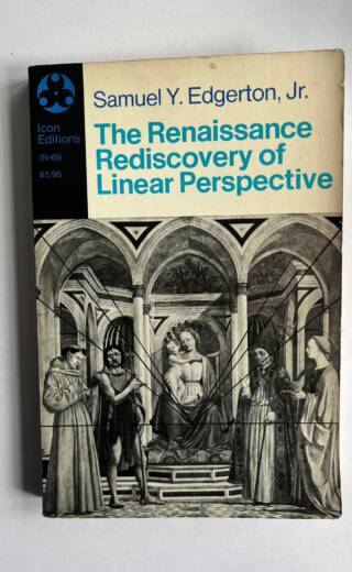 The Renaissance Rediscovery of Linear Perspective